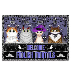Welcome Foolish Mortals - Personalized Doormat, Gift For Halloween